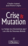 Crise et Mutation