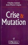 Crise & Mutation.jpg